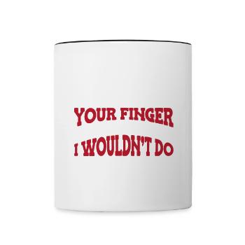 Ne mettez pas votre doigt quelque part | Machiniste Poison - Mug contrasté - blanc/noir - Devant