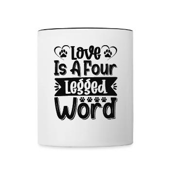 Liebe ist ein vierbeiniges Wort - Tasse zweifarbig - Weiß/Schwarz - Vorne
