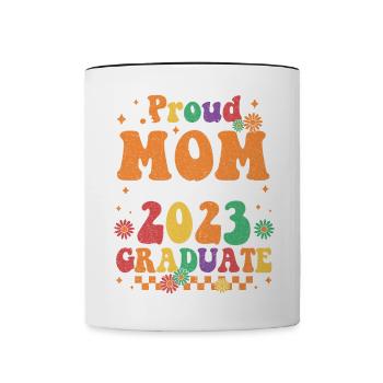 Proud mom of a Class of 2023 Graduate Senior 23 - Contrasting Mug - white/black - Front