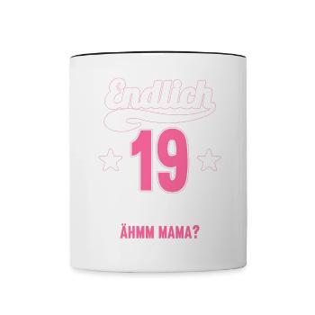 19 Jahre ich weiß kann alles Äh mama 19 Geburtstag - Tasse zweifarbig - Weiß/Schwarz - Vorne