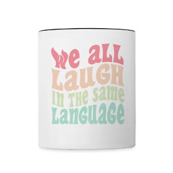 We all laugh in the same language Tolerance & Love - Contrasting Mug - white/black - Front