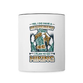 Ruhestandsplan, Wandern, Rentner, Wanderer. - Tasse zweifarbig - Weiß/Schwarz - Vorne