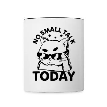 Funny Cat Memes - No Small Talk Today - Funny Cat - Contrasting Mug - white/black - Front