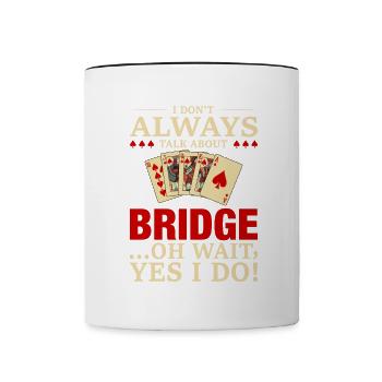 Bridge Kartenspiel Liebe Bridge Spieler Spiel von - Tasse zweifarbig - Weiß/Schwarz - Vorne