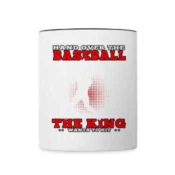 King wants hit Baseball Baseball Player Baseball Player - Contrasting Mug - white/black - Front