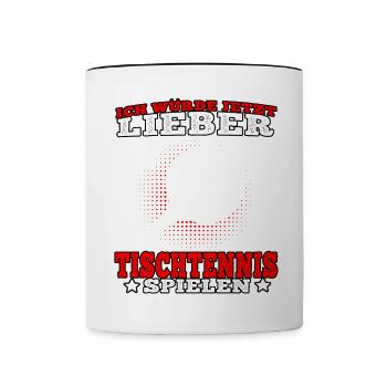 Lieber Tischtennis spielen Tischtennisspieler - Tasse zweifarbig - Weiß/Schwarz - Vorne