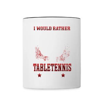 Lieber Tischtennis spielen Tischtennisspieler - Tasse zweifarbig - Weiß/Schwarz - Vorne