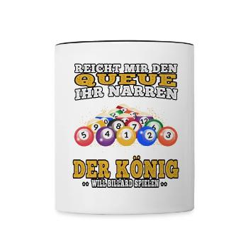 Billard König will Billard spielen Snooker - Tasse zweifarbig - Weiß/Schwarz - Vorne