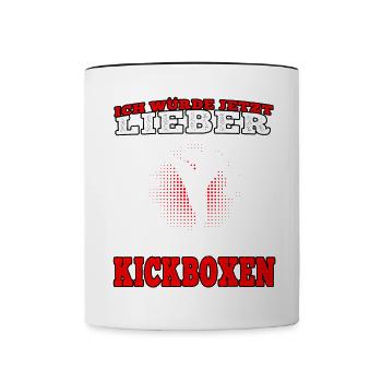 Kickboxer lieber Kickboxen Muay Thai Kampfsport - Tasse zweifarbig - Weiß/Schwarz - Vorne