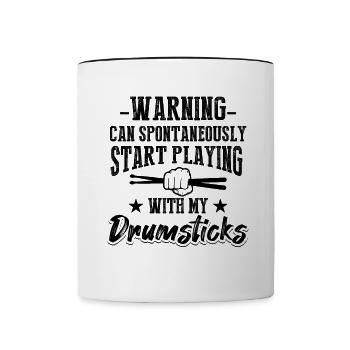 Warning Can Spontaneously Start Playing With Drums - Contrasting Mug - white/black - Front