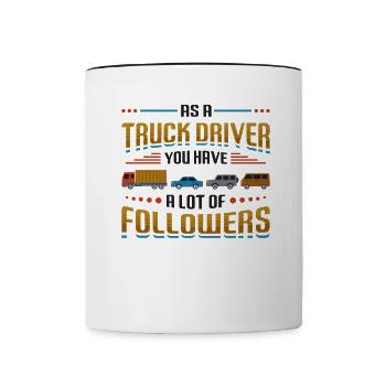 Lkw-fahrer Haben Eine Menge Anhänger - Tasse zweifarbig - Weiß/Schwarz - Vorne