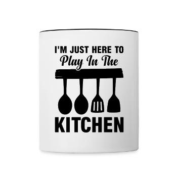 I'm Just Here To Play In The Kitchen Chef Cooking - Tasse zweifarbig - Weiß/Schwarz - Vorne