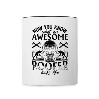 Now You Know What An Awesome Roofer Looks Like - R - Tasse zweifarbig - Weiß/Schwarz - Vorne