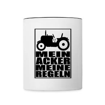 Mein Acker meine Regeln. Landwirtschaft Bauer - Tasse zweifarbig - Weiß/Schwarz - Vorne