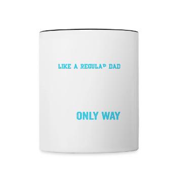 Ski Dad Like a Regular Dad Ski Gifts for Skiers - Tasse zweifarbig - Weiß/Schwarz - Vorne