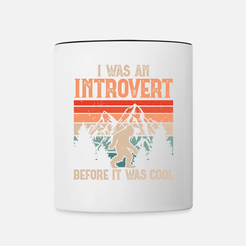 I was an Introvert before it was cool - Tasse zweifarbig - Weiß/Schwarz