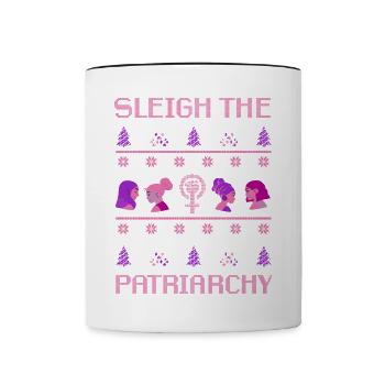 Sleigh The Patriarchy - Contrasting Mug - white/black - Front