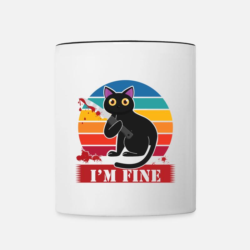 Its Fine I'm Fine Everything is Fine - Tasse zweifarbig - Weiß/Schwarz