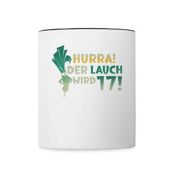 Hurra der Lauch wird 17 - Tasse zweifarbig - Weiß/Schwarz - Vorne