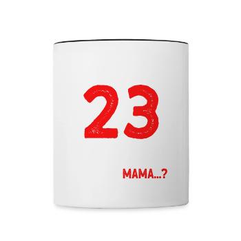 Finally 23 I can do everything, I know everything - Contrasting Mug - white/black - Front