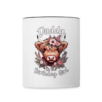Daddy Of The Birthday Girl - Tasse zweifarbig - Weiß/Schwarz - Vorne
