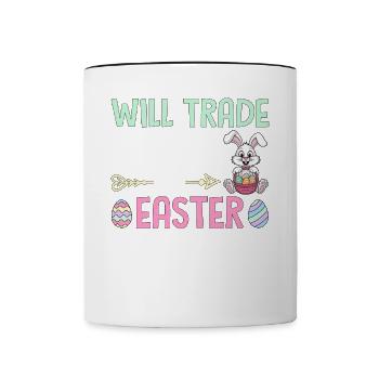 Will Trade Sister For Easter Candy - Contrasting Mug - white/black - Front