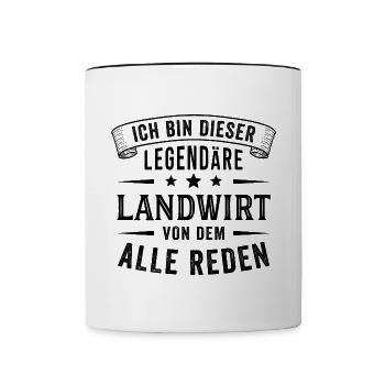 Landwirt Bauernhof Legende Lustig Spruch - Tasse zweifarbig - Weiß/Schwarz - Vorne