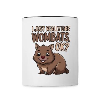 Wombat Spruch Australien Lustiges Wombats Geschenk - Tasse zweifarbig - Weiß/Schwarz - Vorne