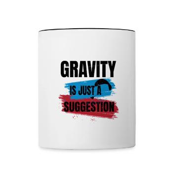 Gravity Is Just a Suggestion – Paragliding - Contrasting Mug - white/black - Front