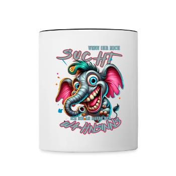 Wenn ihr mich sucht ich bin am Rande des Wahnsinns - Tasse zweifarbig - Weiß/Schwarz - Vorne