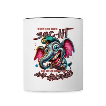 Wenn ihr mich sucht ich bin am Rande des Wahnsinns - Tasse zweifarbig - Weiß/Schwarz - Vorne
