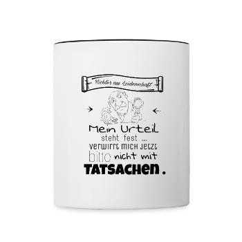 Richter Shirt Spruchshirt - Tasse zweifarbig - Weiß/Schwarz - Vorne