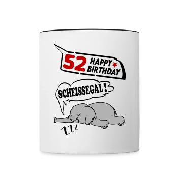 Geburtstag 52 Jahre Birthday Elefant Scheissegal - Tasse zweifarbig - Weiß/Schwarz - Vorne