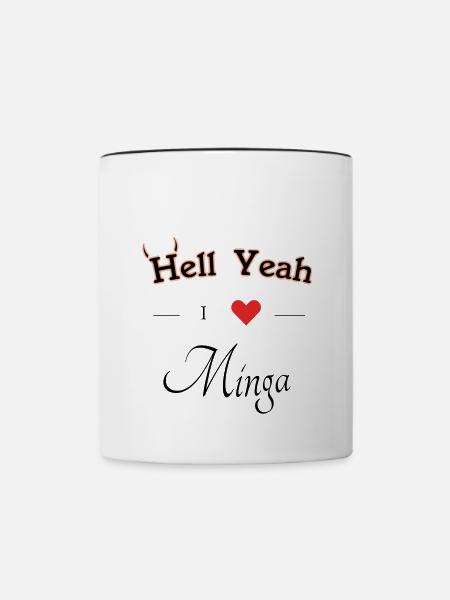 hell yeah i love minga - Tasse zweifarbig - Weiß/Schwarz
