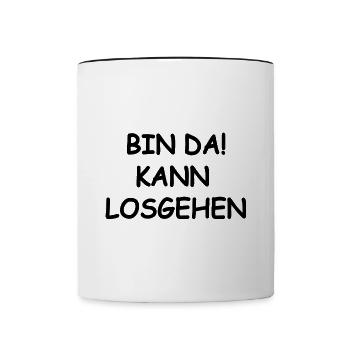 Spruch - Tasse zweifarbig - Weiß/Schwarz - Vorne