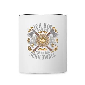 Ich bin nicht dick ich bin der Schildwall Wikinger - Tasse zweifarbig - Weiß/Schwarz - Vorne