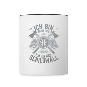 Ich bin nicht dick ich bin der Schildwall Wikinger - Tasse zweifarbig - Weiß/Schwarz - Vorne