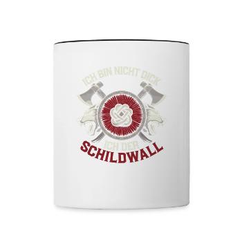 Ich bin nicht dick ich bin der Schildwall Wikinger - Tasse zweifarbig - Weiß/Schwarz - Vorne