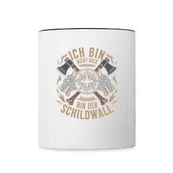 Ich bin nicht dick ich bin der Schildwall Wikinger - Tasse zweifarbig - Weiß/Schwarz - Vorne
