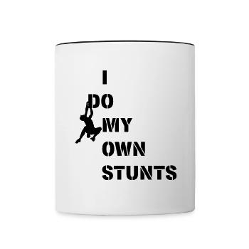 I do my own stunts. Climber. - Tasse zweifarbig - Weiß/Schwarz - Vorne