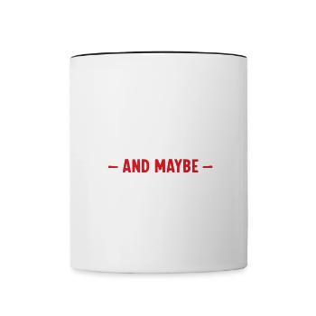 Ich mag Schlafen und vielleicht drei Leute, die sich ausruhen - Tasse zweifarbig - Weiß/Schwarz - Vorne