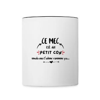 Ce mec est un petit con cadeau humour homme - Mug contrasté - blanc/noir - Devant