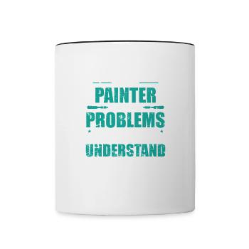 I am a Painter i solve Problems Beruf - Tasse zweifarbig - Weiß/Schwarz - Vorne