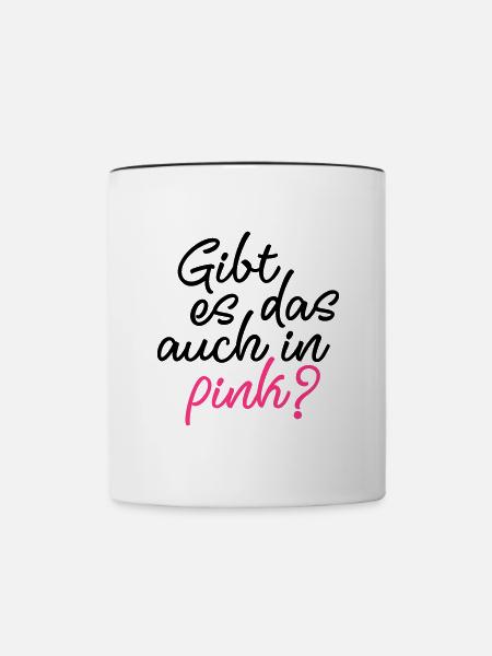 Mädchen Spruch pink - Tasse zweifarbig - Weiß/Schwarz