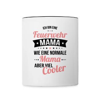 Feuerwehr Mama wie eine normale Mama viel cooler - Tasse zweifarbig - Weiß/Schwarz - Vorne