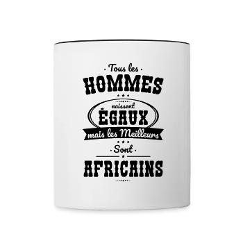 Hommes égaux les meilleurs sont Africains - Mug contrasté - blanc/noir - Devant