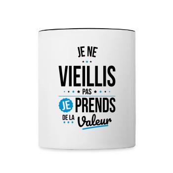 Je Ne Vieillis Pas Je Prends De La Valeur - Mug contrasté - blanc/noir - Devant
