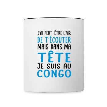 Dans ma tête je suis au Congo - Cadeau humour - Mug contrasté - blanc/noir - Devant