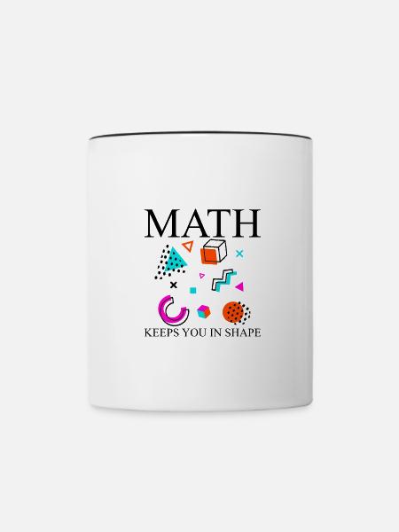Math Keeps You In Shape - Tasse zweifarbig - Weiß/Schwarz