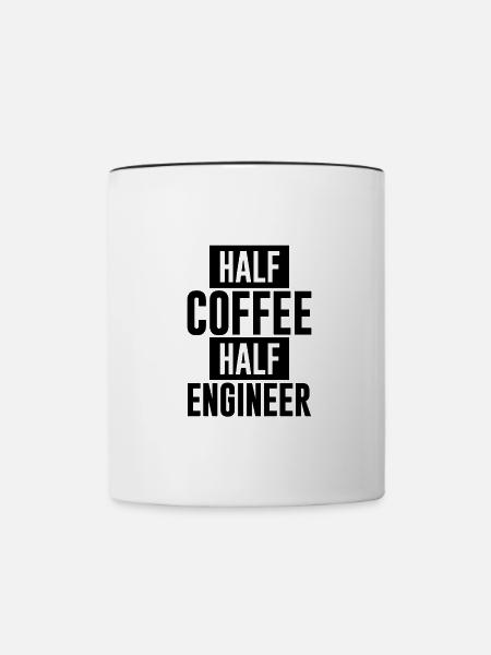 Half Coffee Half Engineer - Tasse zweifarbig - Weiß/Schwarz